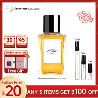 🔥Hot Sale✨น้ำหอมแท้ Celine Black TieEDP2ml/5ml/10ml unisex ส่งทันที🛩
