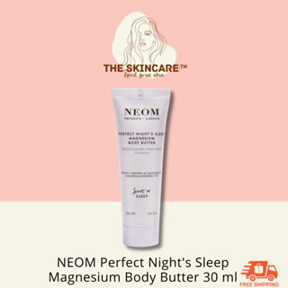 TheSkincare.TH | NEOM Perfect Nights Sleep Magnesium Body Butter 30 ml