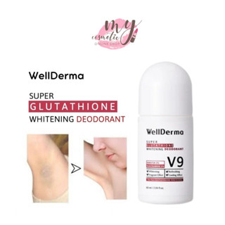 (🌼แท้ / พร้อมส่ง🌼)	Wellderma Super Glutathione Whitening Deodorant ไวท์เทนนิ่งระงับกลิ่นกาย 60 ml