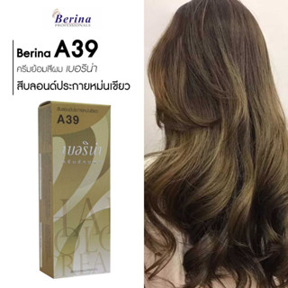 Berina A39 เบอริน่า สีบลอนด์ประกายเขียวหม่น ย้อมผม ย้อมสีผม ปิดผมขาว ปิดผมหงอก ครีมย้อมผม