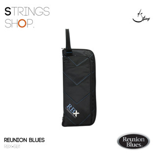 กระเป๋าไม้กลอง Reunion Blues Stick Bag