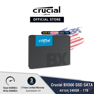 [พร้อมส่ง] Crucial BX500 SSD SATA 2.5 ( 240GB / 480GB / 1TB) (เอสเอสดี)