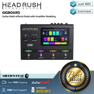 HEADRUSH : GIGBOARD by Millionhead (แป้นเหยียบมัลติเอฟเฟกต์กีต้าร์พร้อมการสร้างแบบจำลองแอมพลิฟายเออร์)