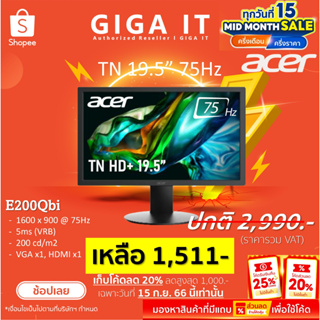 ACER Monitor รุ่น E200Qbi 19.5" TN (HD+, HDMI, VGA) / 75Hz/ sRGB 72% ประกันศูนย์เอเซอร์ 3 ปี