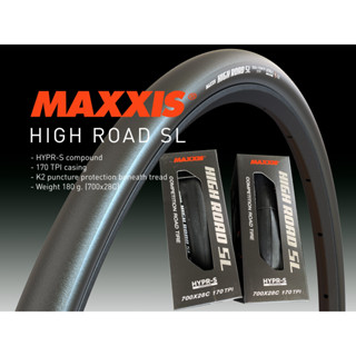 ยางนอกเสือหมอบ MAXXIS รุ่น High Road SL (ราคาต่อเส้น)