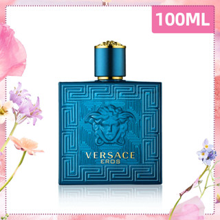 🌺FOUGERE&amp;SPICY丨Versace Eros Pour Homme EDT 100 ml น้ำหอมผู้ชาย/ น้ำหอมผู้หญิง/ น้ำหอมแท้/ เวอซาเช่