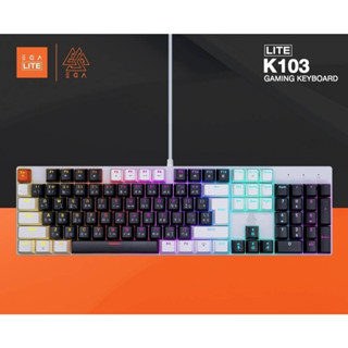 💖คีย์บอร์ดเกมมิ่งมีไฟ RGB  Mechanical Switch Gaming Keyboard EGA Type รุ่น K103 LITE