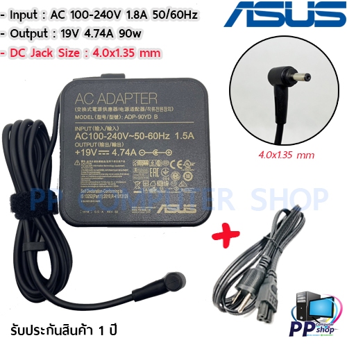 สายชาร์จสําหรับโน๊ตบุ๊ค Adapter ASUS 90W 19V / 4.74A ขนาด หัว 4.0*1.35mm สายชาร์จ Asus VivoBook S15 