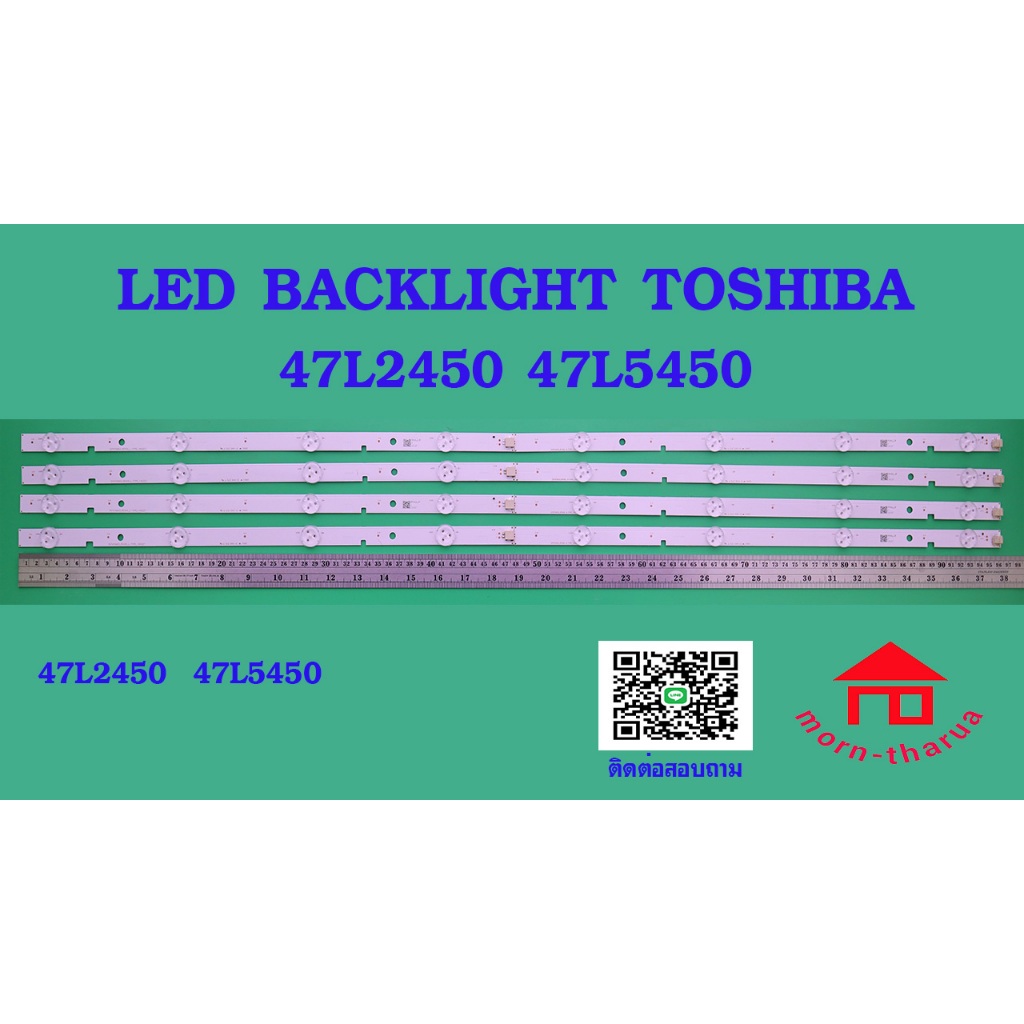 หลอดไฟ BACKLIGHT TOSHIBA 47L2450 47L5450
