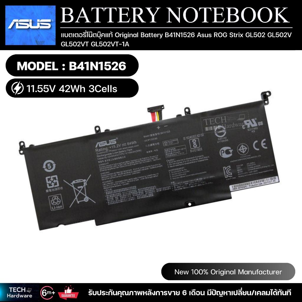 แบตเตอรี่โน๊ตบุ๊คแท้  Original Battery B41N1526 Asus ROG Strix GL502 GL502V GL502VT GL502VT-1A