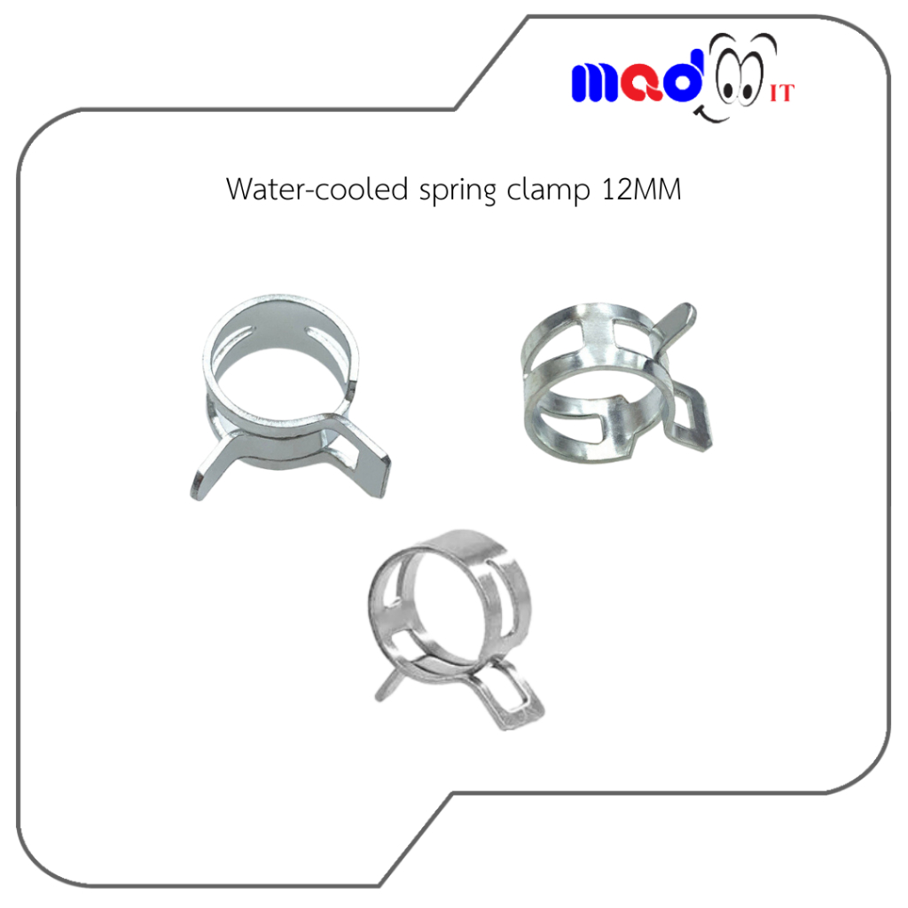 แคลมป์สปริงรัดท่อ เข็มขัดรัดท่อ กิ๊บรัดท่อ Water-cooled spring clamp pipe clamp is suitable for hose outer diameter 12MM