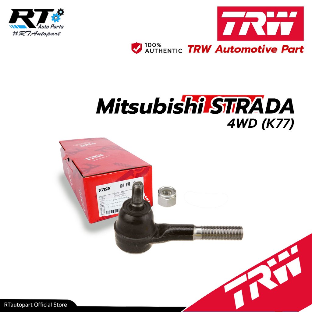 TRW ลูกหมากคันชักนอก Mitsubishi STRADA 4WD (K77)  / JTE707 / JTE112 / MB831043 / MB315776