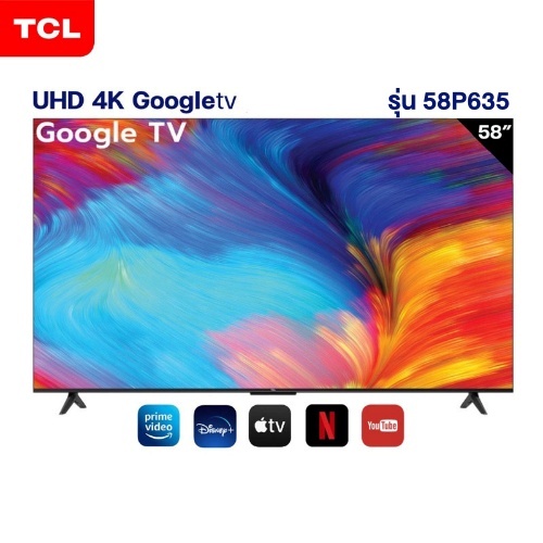 TCL ทีวี P635 UHD LED 58" รุ่น 58P635 , 4K, Google TV, ปี 2023