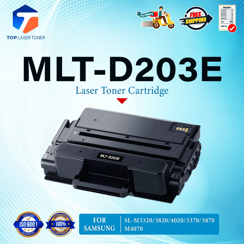 หมึกเทียบเท่า MLT-D203E/D203/203/D203E/203E/MLT D203E FOR Samsung Pro Xpress SL-M3320/3820/4020