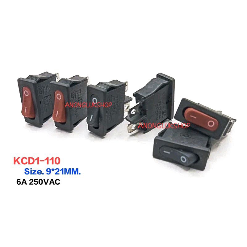5ตัว 👉👉 KCD1-110 สวิตช์เปิด-ปิด สวิตช์ On-Off  สวิตช์ 2ขา(ตัวบาง) ทนกระแส 6A 250VAC ขนาด 9x21มิล