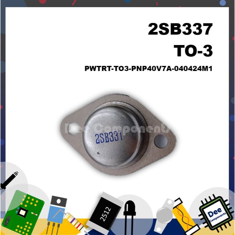 SavantIC Semiconductor 2SB337 Silicon PNP Power Transistors TO-3 PWTRT-TO3-PNP40V7A-040424M1