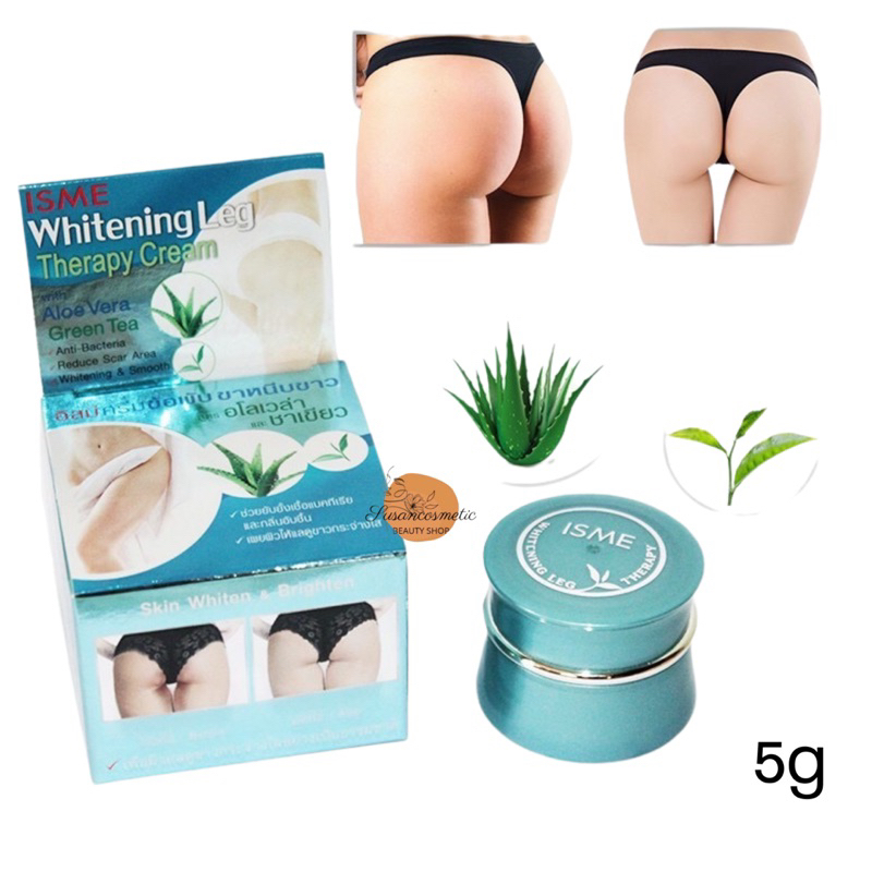 อิสมี isme Whitening Leg Therapy Cream ครีมทาข้อพับ ขาหนีบขาว ครีมแก้มตูดขาว 5g