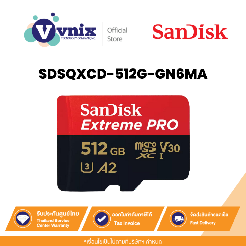 Sandisk SDSQXCD-512G-GN6MA ไมโครเอสดีการ์ด SanDisk Extreme PRO microSDXC™ UHS-I 512GB By Vnix Group