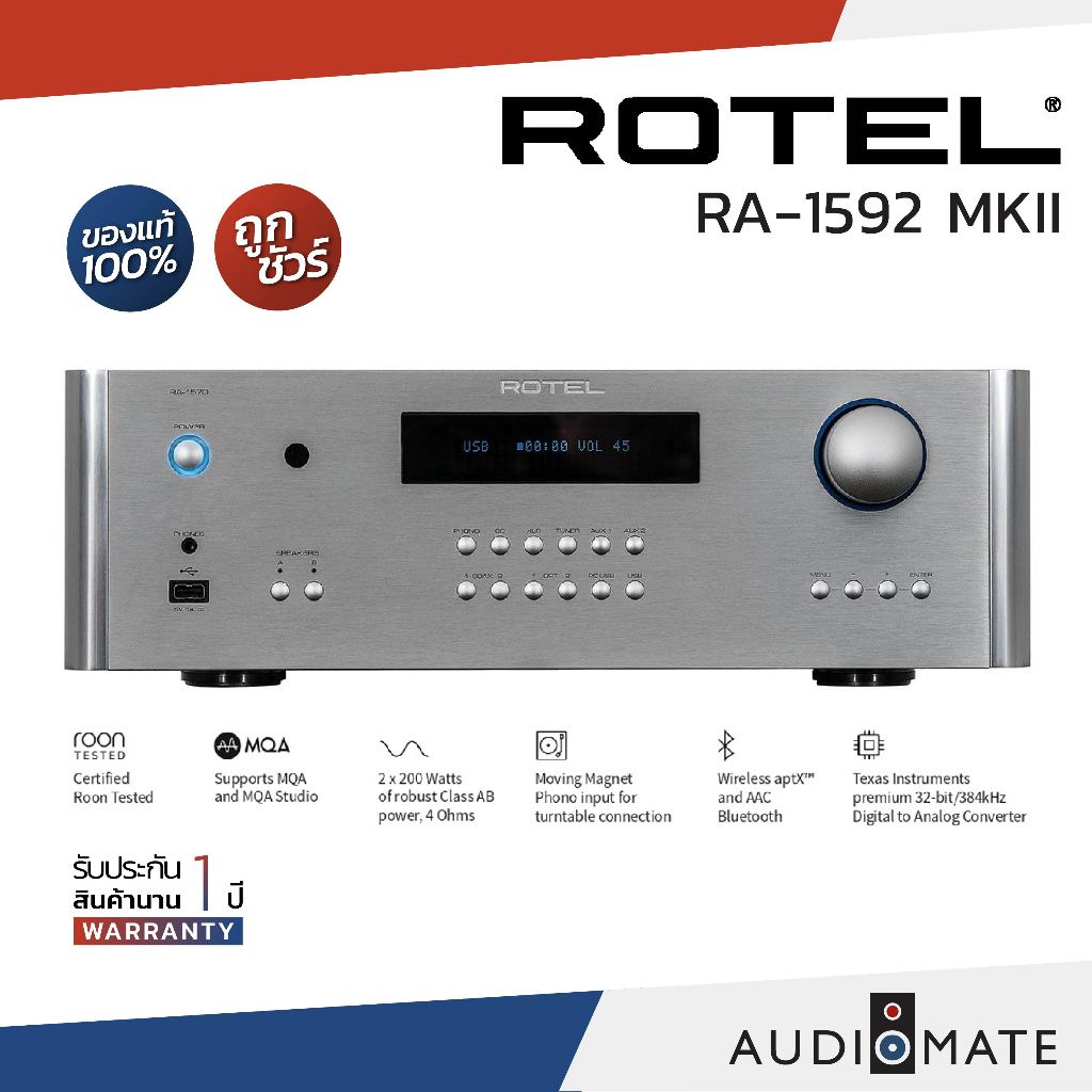 ROTEL RA1592 MKII INTEGRATED AMPLIFIER 120W / AMP ROTEL RA1592 MKII / รับประกัน 1 ปีศูนย์ Zonic Vision / AUDIOMATE