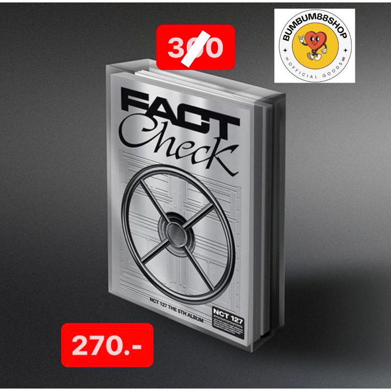 [ ลด 50% Live ] พร้อมส่ง อัลบั้ม NCT 127 Factcheck (stores ver.)