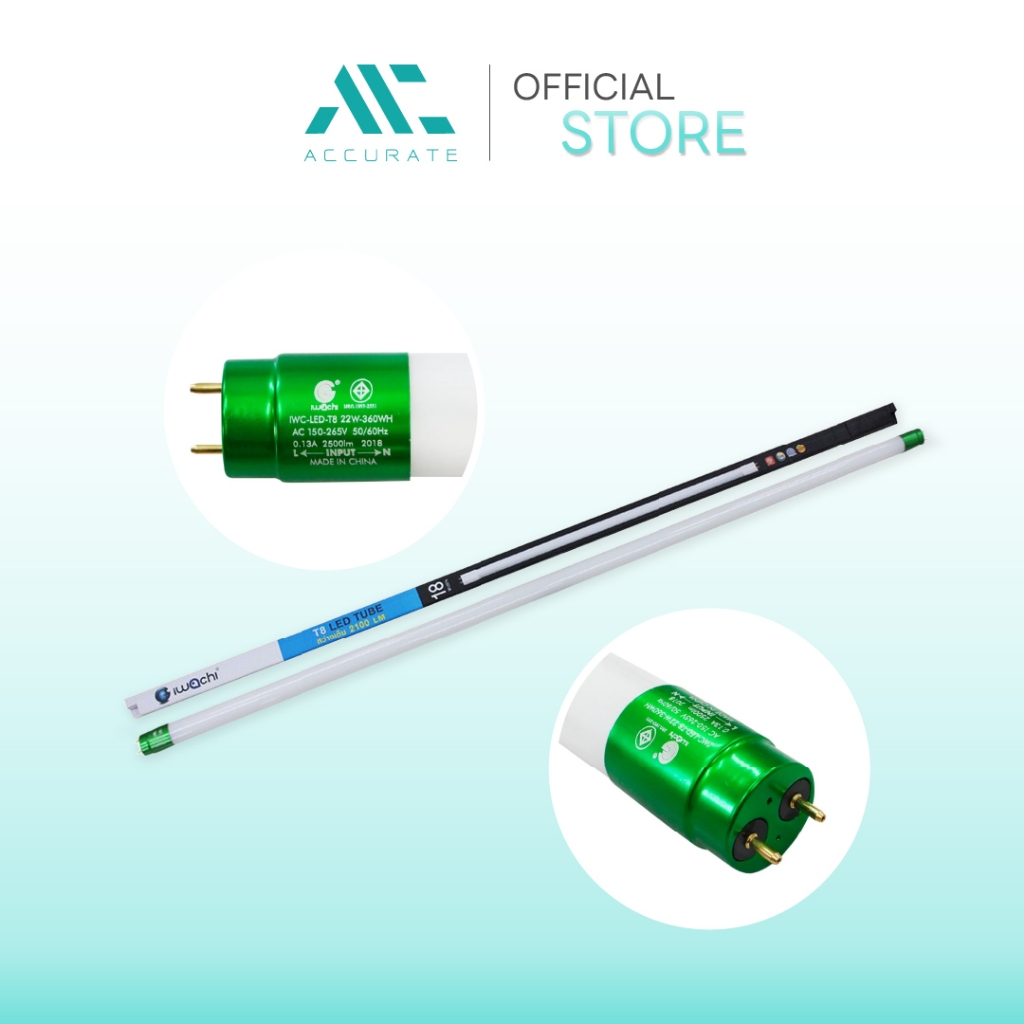 IWACHI หลอดนีออน T8 หลอดไฟ LED 22W/30W/40W  หลอดไฟยาวนีออนแอลอีดีขั้วสีเขียว,ขั้วสีทอง