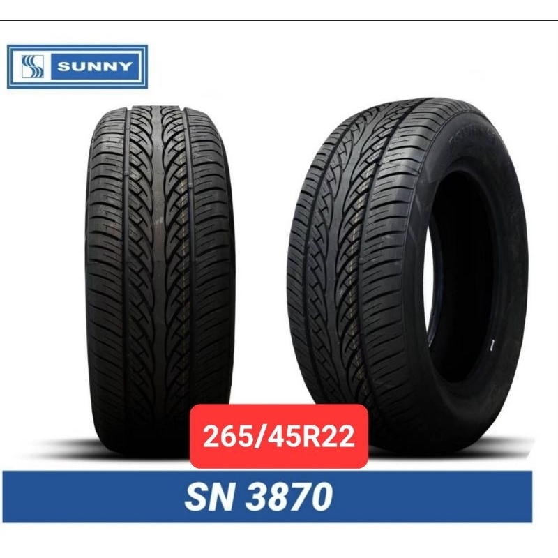 265/45R22 Sunny ยางใหม่ ปี2024 ผลิตประเทศจีน