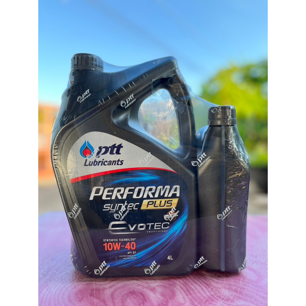 A11- น้ำมันเครื่อง PTT PERFORMA SYNTEC PLUS EVOTEC 10W-40 4L แถม 1L โฉมใหม่