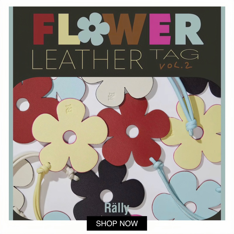 [พร้อมส่ง] ของแท้💯🌸Rally Flower Leather Tag V.2 - ที่ห้อยกระเป๋าลายดอกไม้