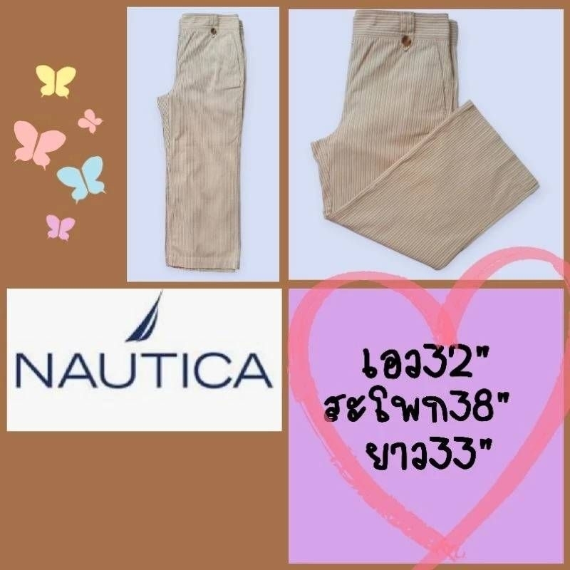 กางเกง NAUTICA 5ส่วนกระดุมปั้มแบรนด์ สวยใส่สบาย ลายทาง กระเป๋าข้าง2 หลัง2ตามรูป