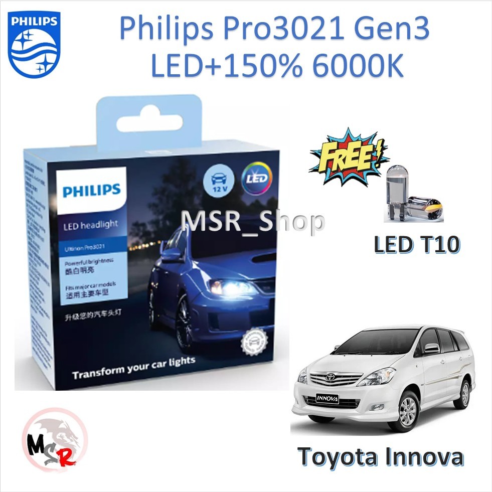 Philips หลอดไฟหน้ารถยนต์ Ultinon Pro3021 Gen3 LED+150% 6000K Toyota Innova ประกัน 1 ปี แถม LED T10