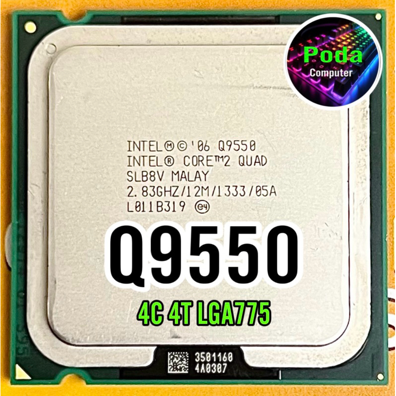 ซีพียู CPU Core 2 Quad Q9550 2.83Ghz / 4คอ 4เทรด / 95W LGA 775 ฟรีซิลิโคลน1ซอง Q 9550