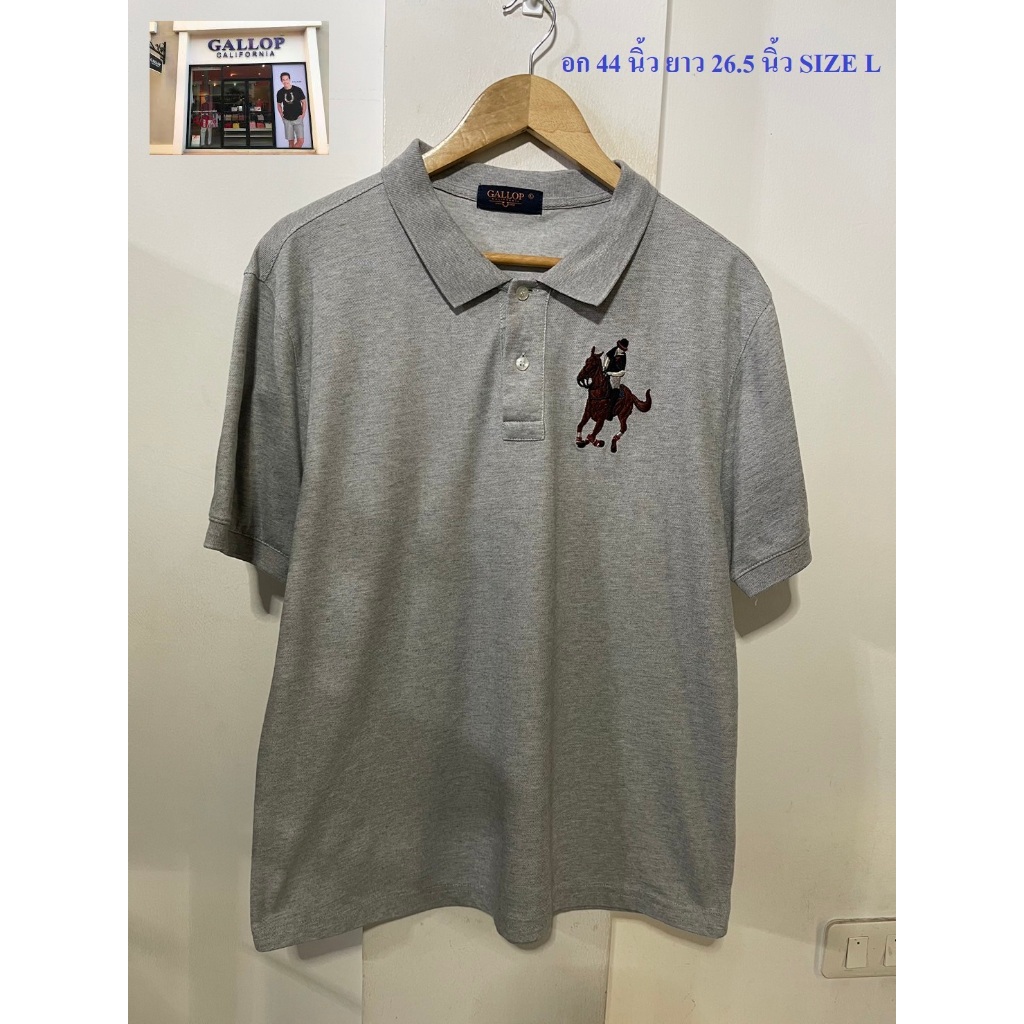 เสื้อโปโล GALLOP CALIFORNIA อก 44 นิ้ว ยาว 26.5 นิ้ว SIZE L สภาพดี ไม่มีตำหนิ เลื่อนดูได้จ้า