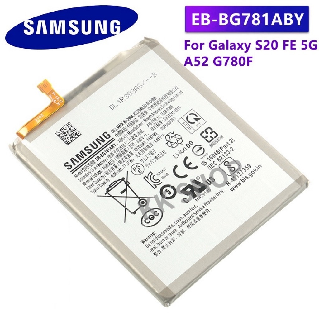 แบตเตอรี่ Samsung Galaxy S20 FE 5G  EB BG781 EB BG781ABY 4500mAh Original แบต Samsung Galaxy S20 FE 5G