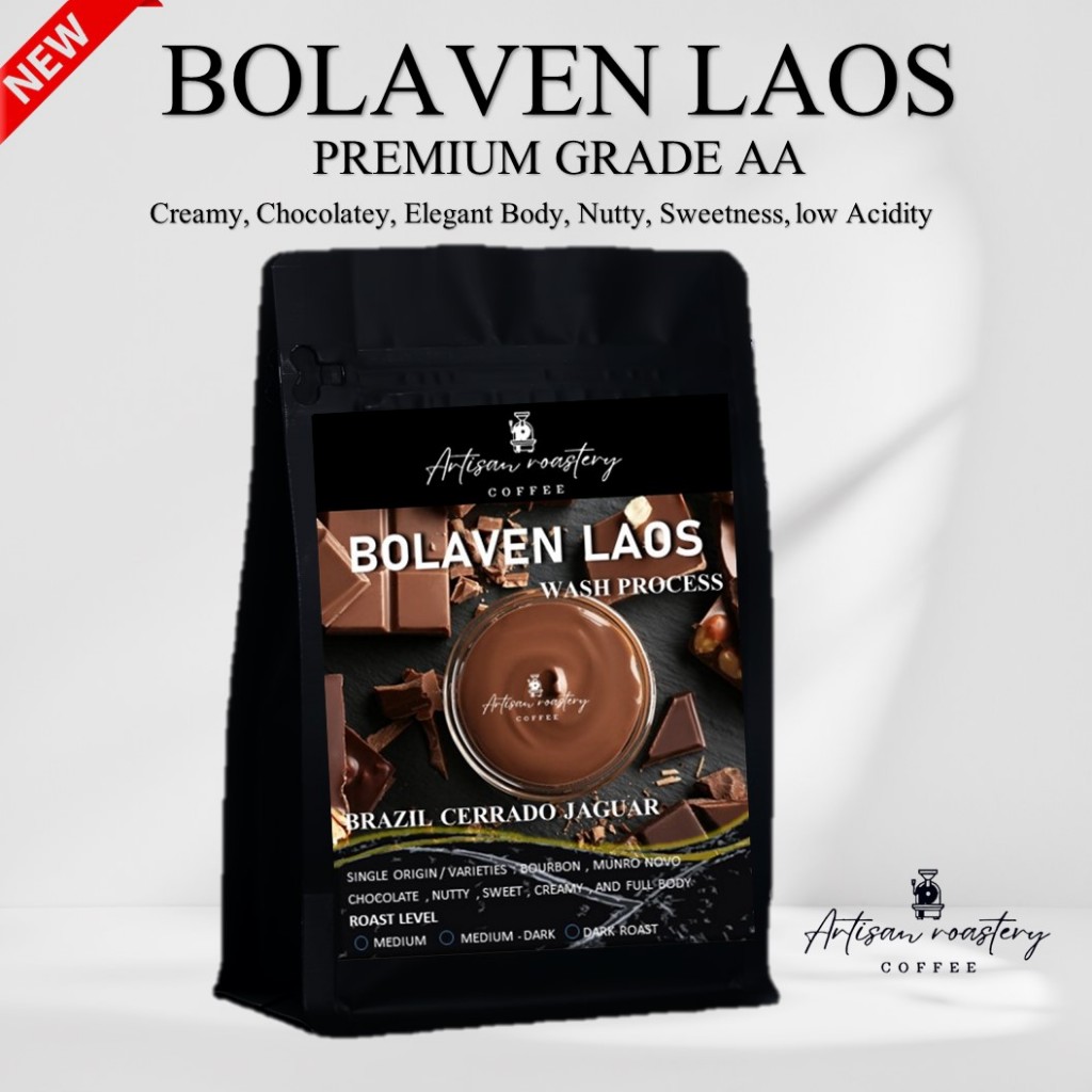 Artisan Coffee Roastery เมล็ดกาแฟ Laos Bolaven Premium AA เมล็ดกาแฟลาวโบลาเวน จากที่ราบสูง สปป ลาว