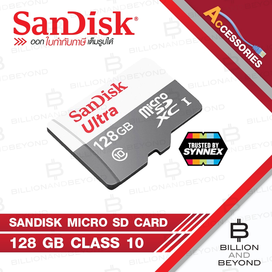 SANDISK ULTRA MicroSD Card SDSQUNR-128G-GN6MN : 128 GB (BY SYNNEX) Class 10 BY BILLION AND BEYOND SH
