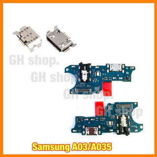 แพรชาร์จ, ตูดชาร์จเปล่า Samsung A03,A035 แผงชุดชาร์จ ก้นชาร์จ หัวชาร์จ