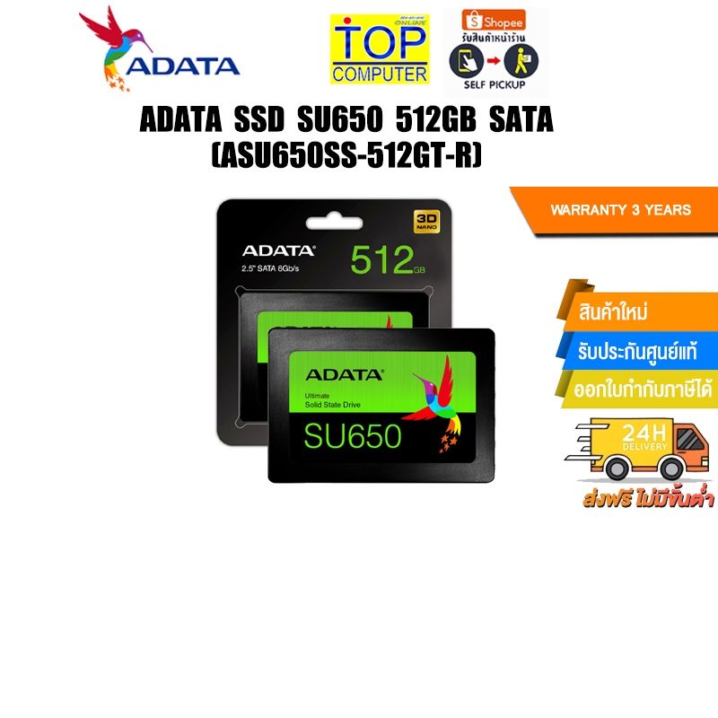 ADATA SSD SU650 512GB SATA(ASU650SS-512GT-R)/ประกัน 3 Years