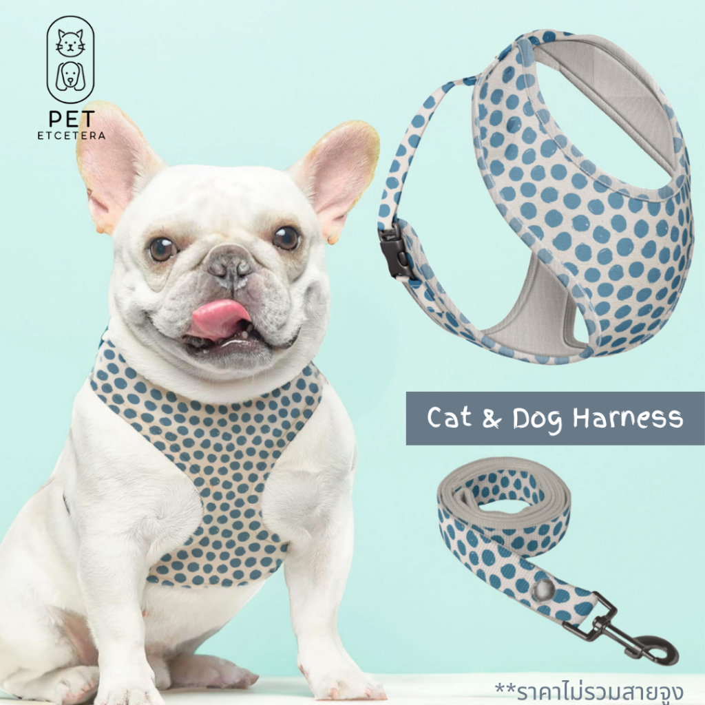 Custom Cat &Dog Harness เสื้อรัดอกน้องแมวและสุนัขพันธ์เล็ก สายรัดอก ลายน่ารักตัดเย็บอย่างดี