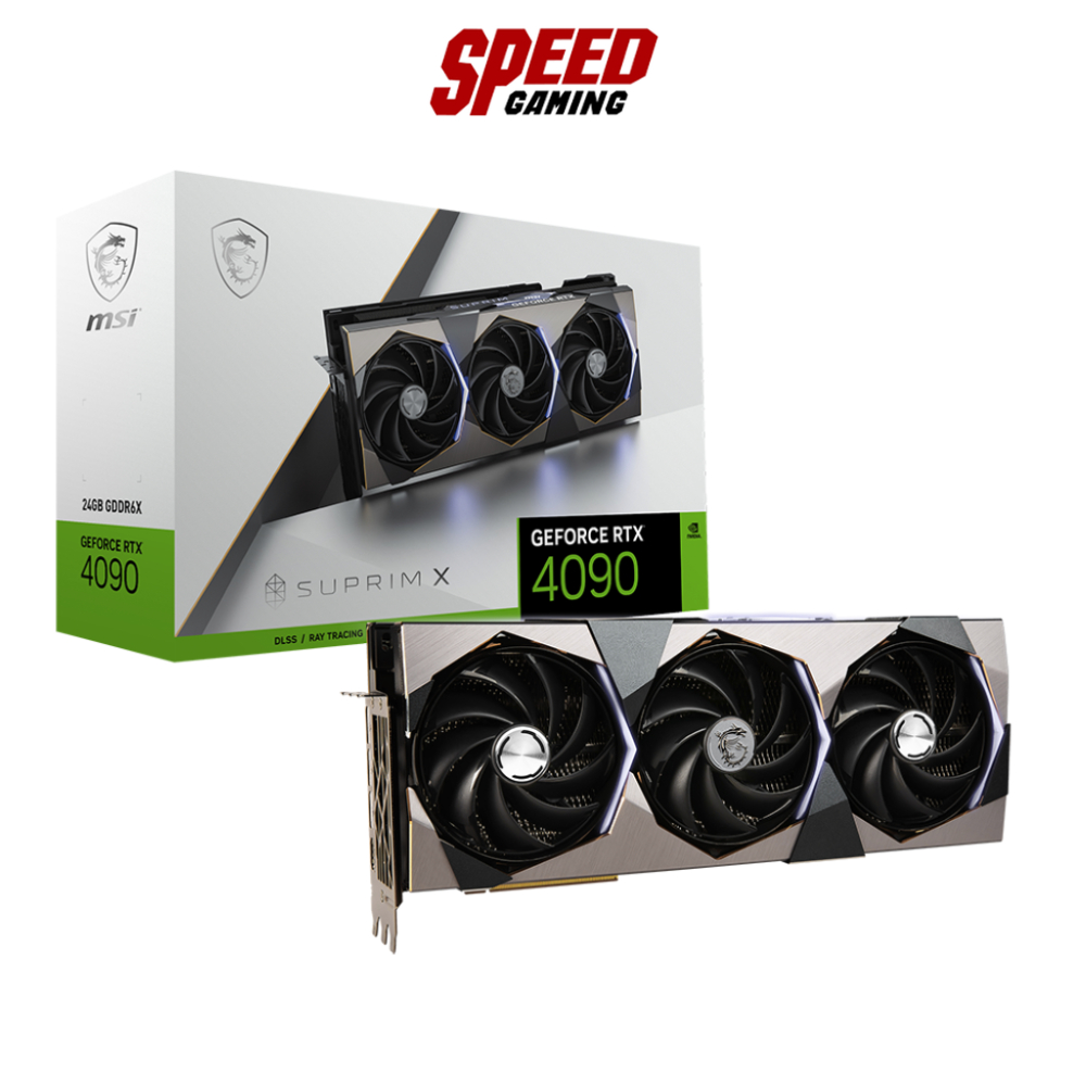 MSI GeForce RTX™ 4090 SUPRIM X 24G - 24GB GDDR6X VGA (การ์ดจอ) By Speed Gaming