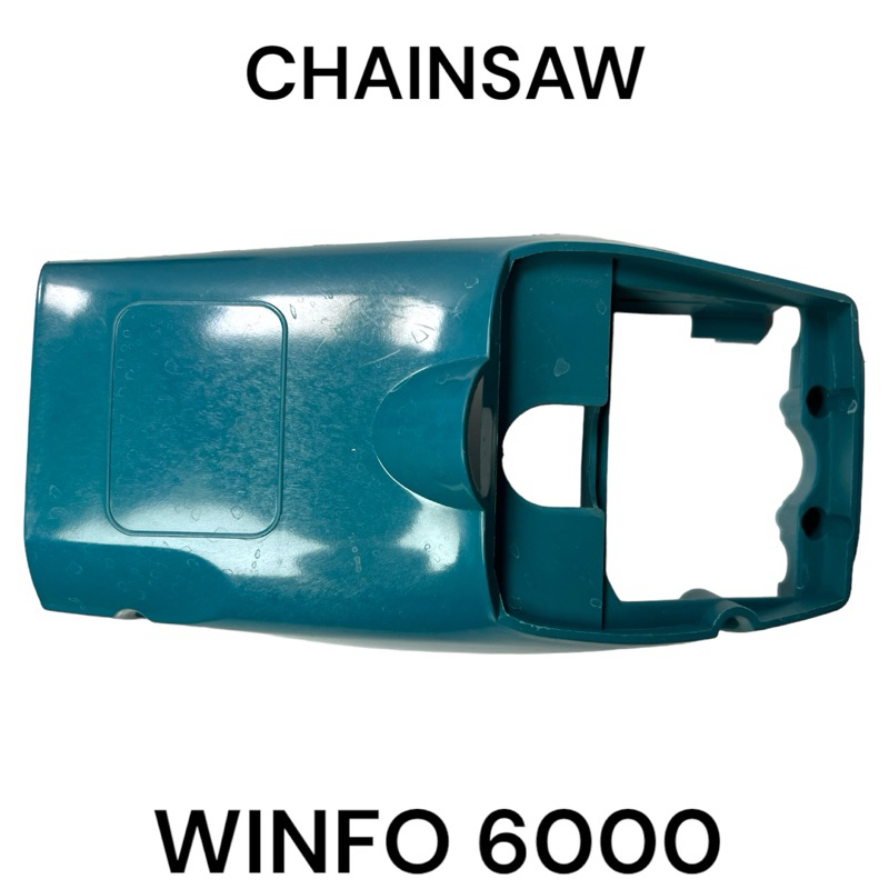 ฝาครอบเครื่อง หลังคาเครื่อง อะไหล่เลื่อยโซ่ รุ่น WINFO 6000