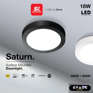 SL LIGHTING | Surface Mounted Downlight LED โคมไฟติดเพดาน ดาวน์ไลท์ติดลอย ทรงกลม 18 วัตต์ รุ่น SATURN