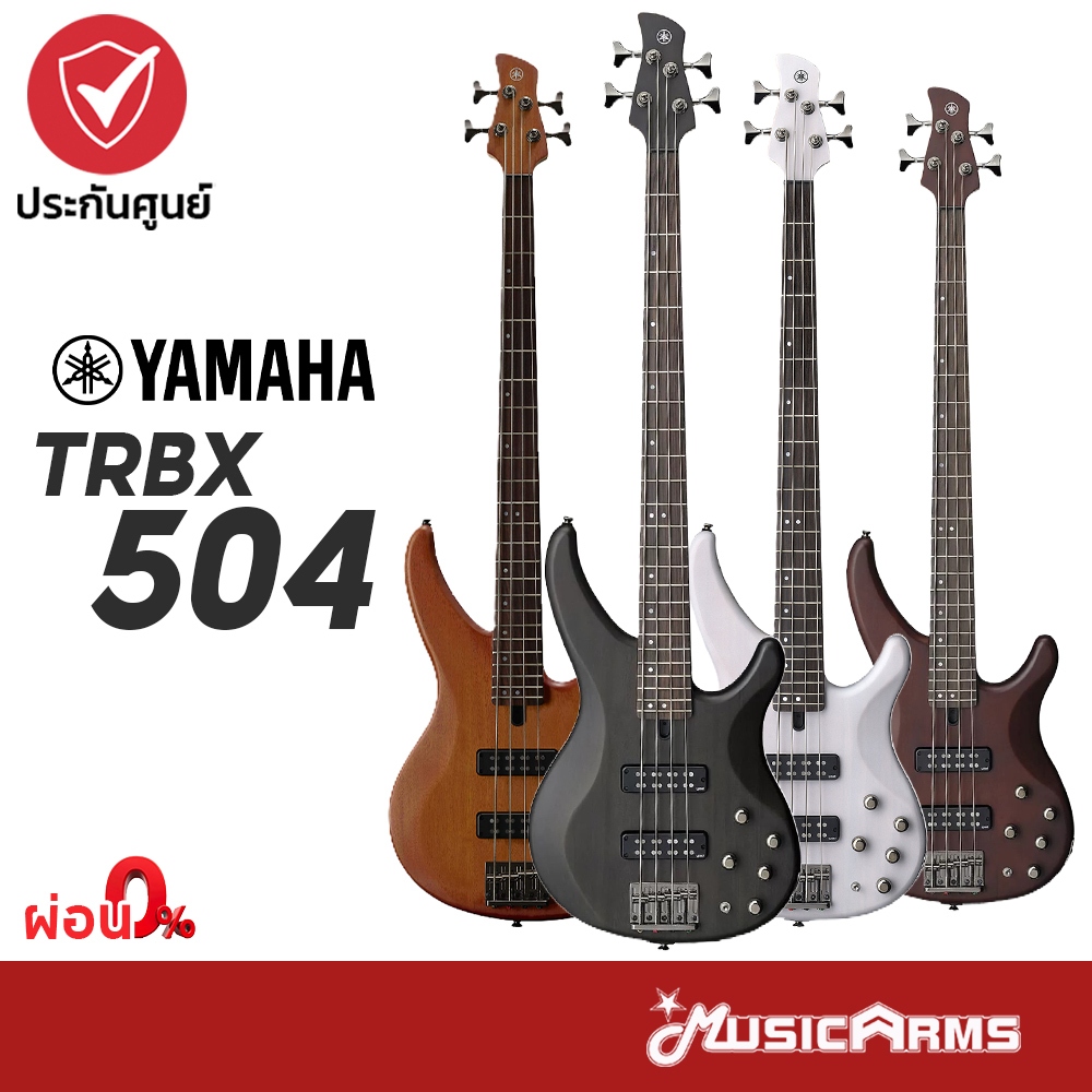 Yamaha TRBX504 เบสไฟฟ้า 4 สาย Music Arms