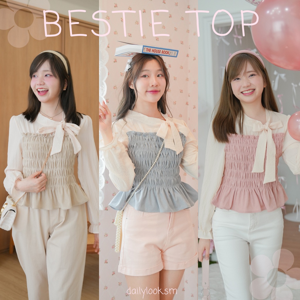 DAILYLOOK.SM --- Bestie top หวานสวยดูแพงต้องน้องคนนี้เลยค่า