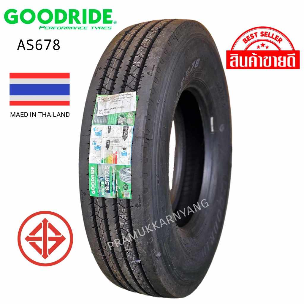 9.5R17.5 235/75R17.5 215/75R17.5 16PR ยางขอบ17.5 ยี่ห้อ Goodride AS678/CR960A NEW2025 รุ่นผลิตไทย ผล