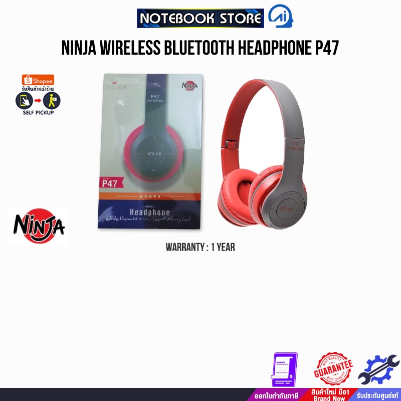 NINJA WIRELESS BLUETOOTH HEADPHONE P47/ประกัน 1 Year