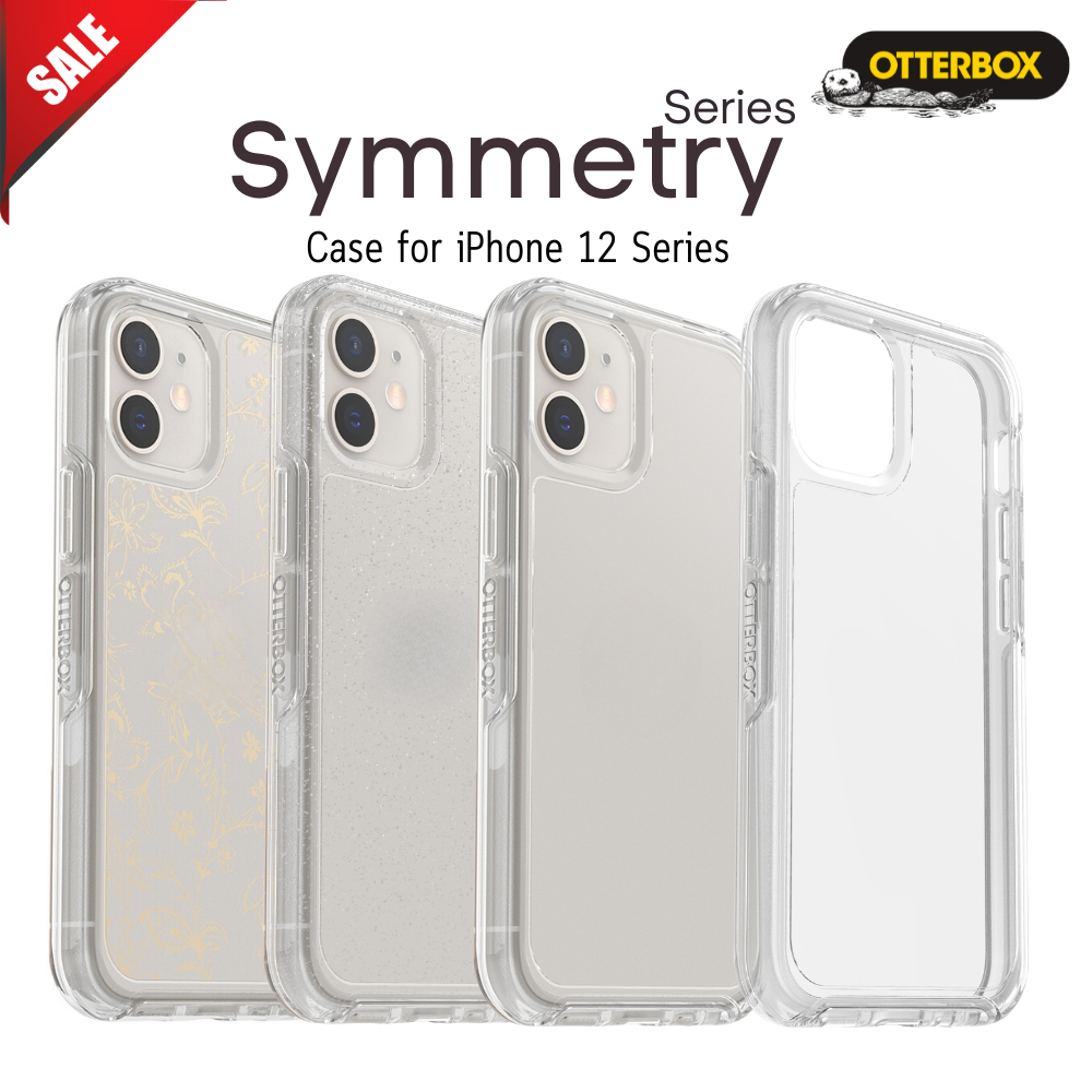 OtterBox Symmetry Clear Case เคส สำหรับ iPhone 12 Mini /12/12 Pro / 12 Promax เคสใส กันกระแทก
