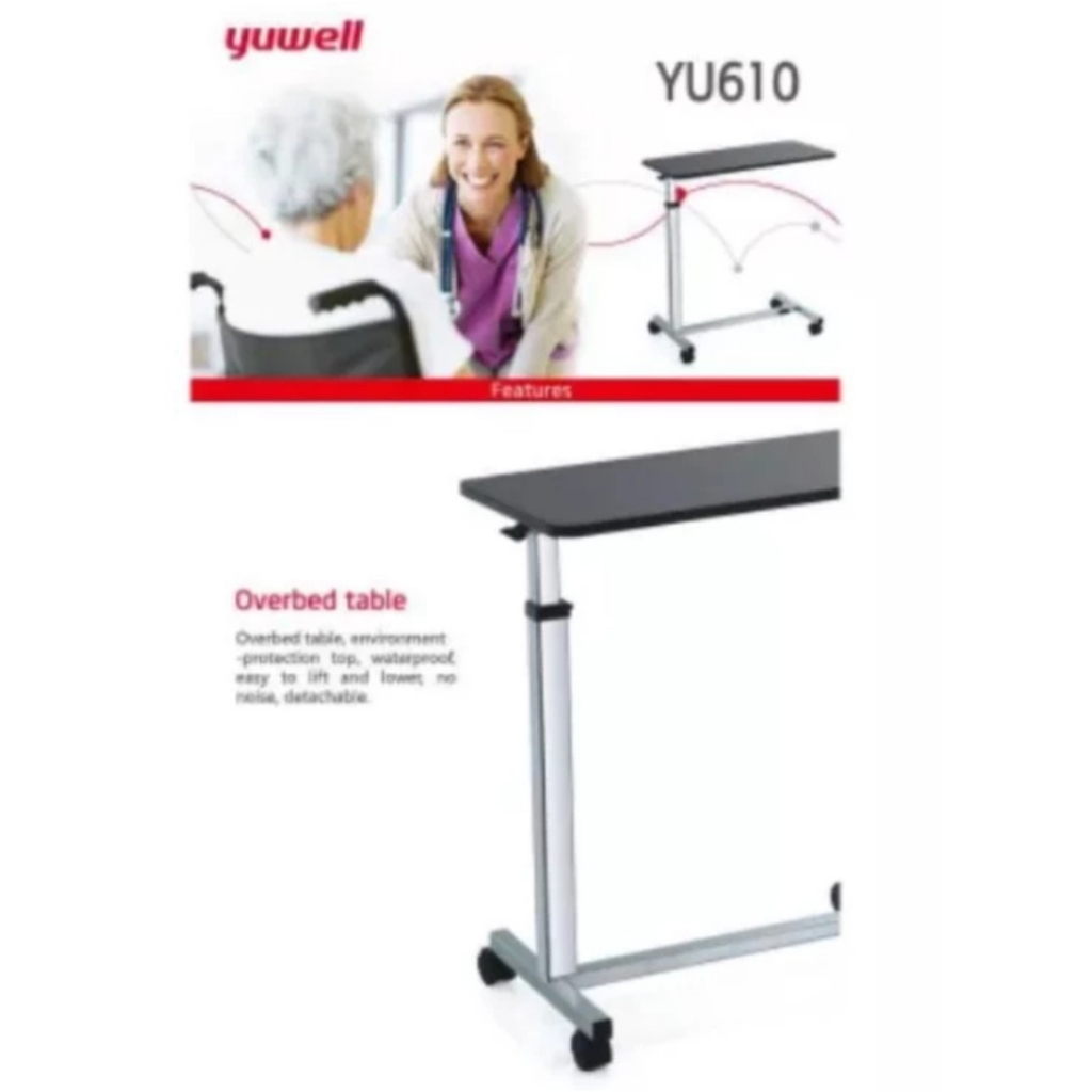 YUWELL โต๊ะคร่อมเตียง Overbed รุ่น YU610 ปรับความสูงได้