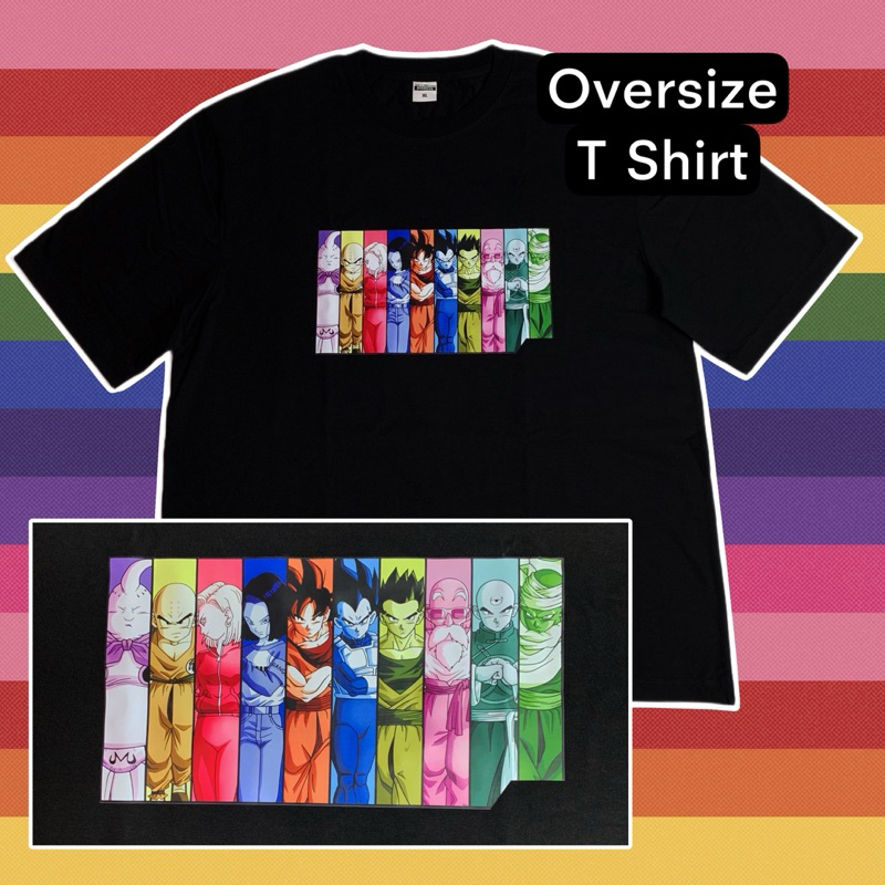 เสื้อDragonball 10 Character เสื้อโอเวอร์ไซส์ Oversize T Shirt