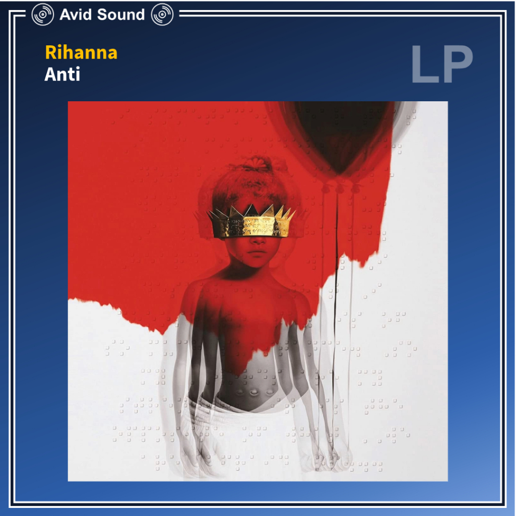แผ่นเสียง Rihanna Anti ใหม่ ซีล Vinyl LP
