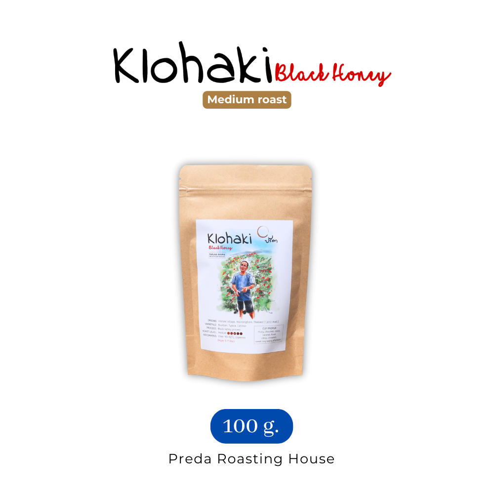 Klohaki Black Honey Medium โกลฮาคีแบล็คฮันนี่ (เมล็ดกาแฟคั่วกลาง Single Origin) ;100g